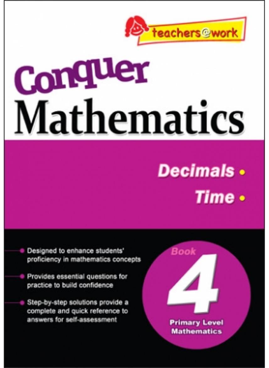 Conquer Mathematics Book 4 - Decimals, Time